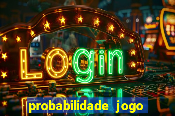 probabilidade jogo de futebol